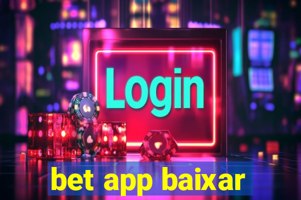 bet app baixar