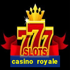 casino royale casino las vegas