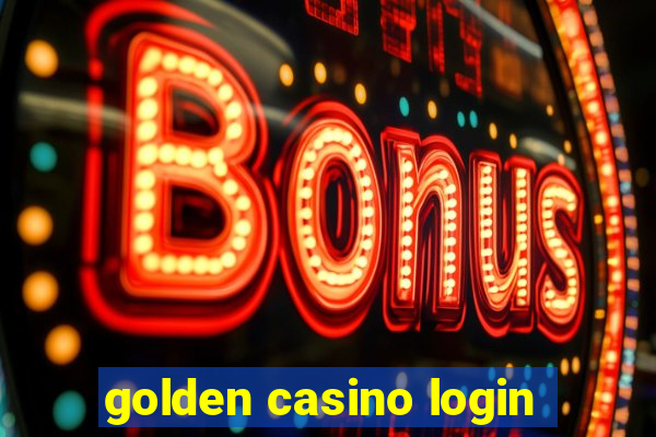 golden casino login