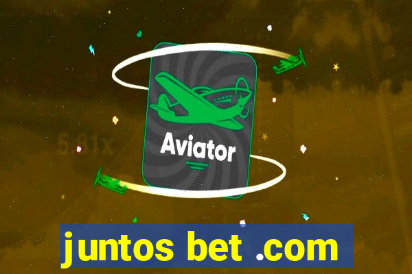 juntos bet .com