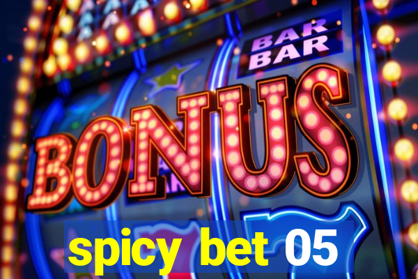 spicy bet 05