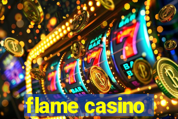 flame casino