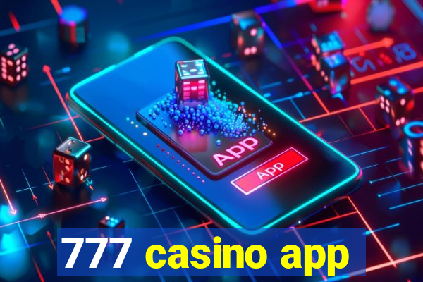 777 casino app