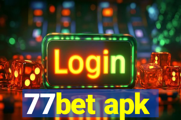 77bet apk