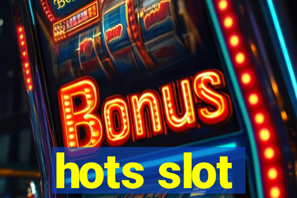 hots slot