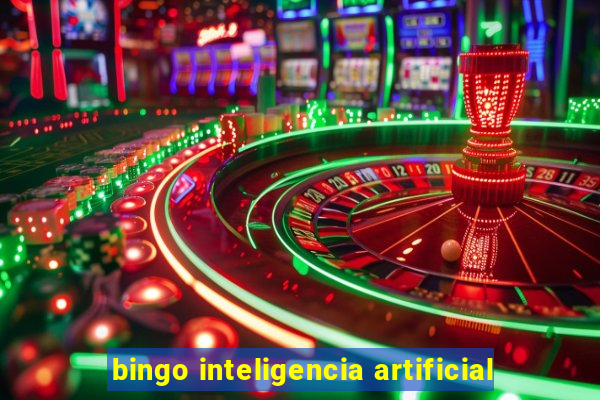 bingo inteligencia artificial