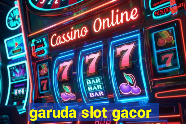 garuda slot gacor