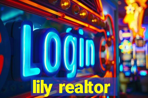 lily realtor