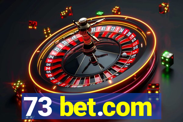 73 bet.com