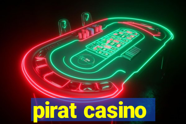 pirat casino