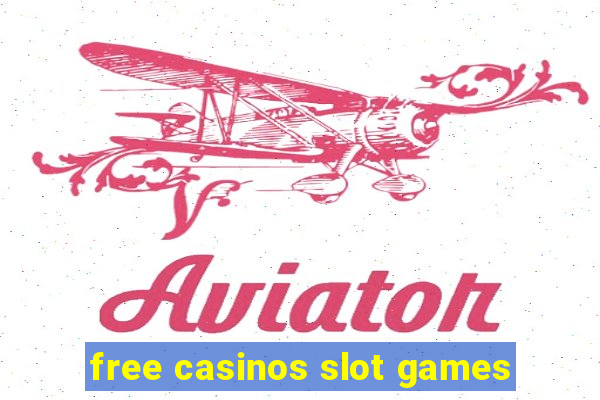 free casinos slot games