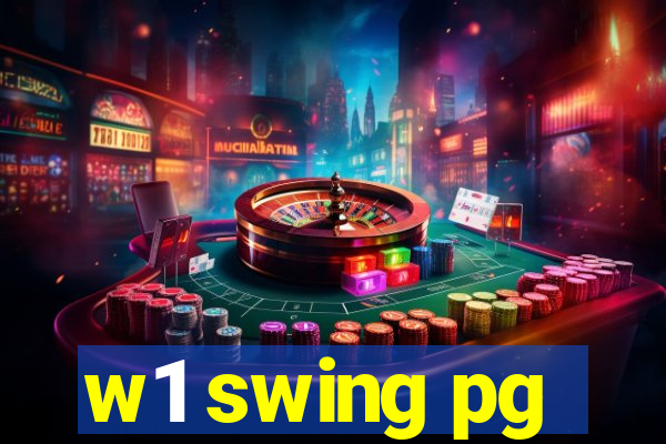 w1 swing pg