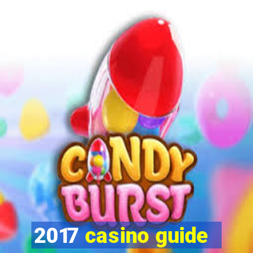 2017 casino guide