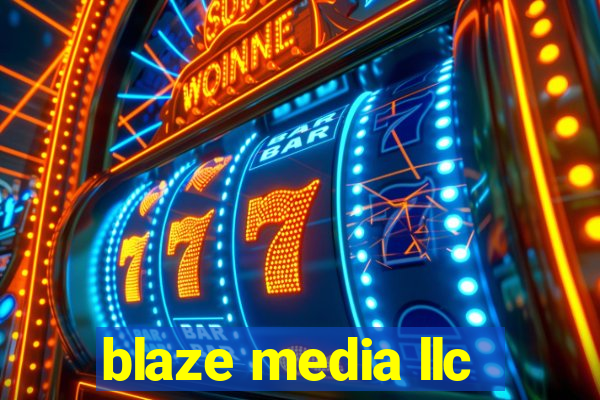 blaze media llc