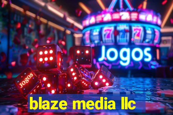 blaze media llc