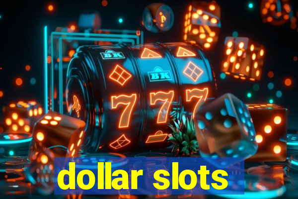 dollar slots