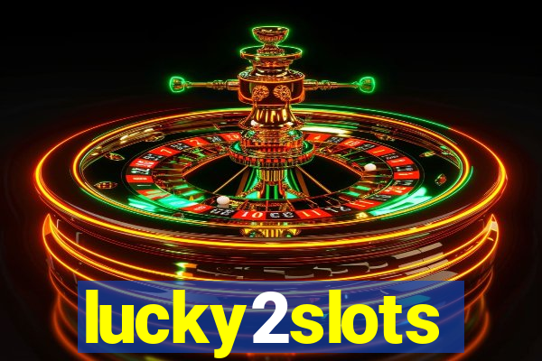 lucky2slots