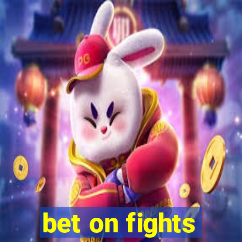 bet on fights