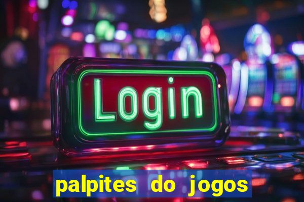 palpites do jogos de hoje futebol