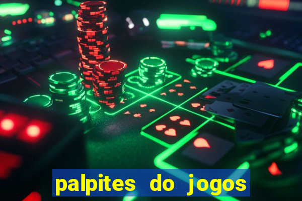 palpites do jogos de hoje futebol