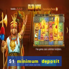 $1 minimum deposit casino canada 2021