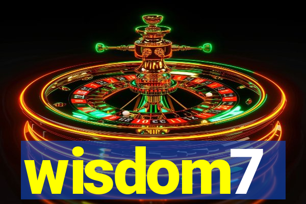 wisdom7