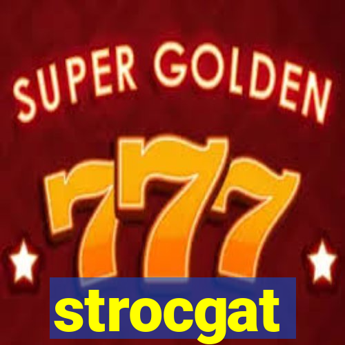 strocgat