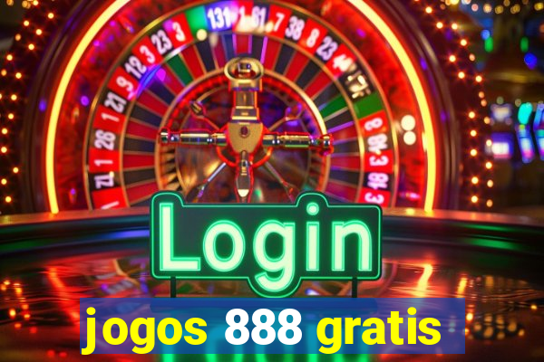 jogos 888 gratis