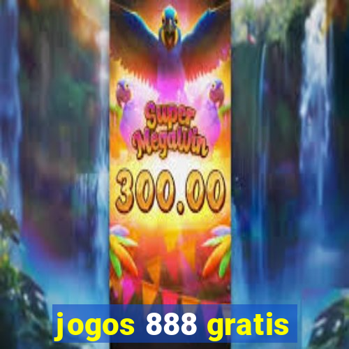 jogos 888 gratis