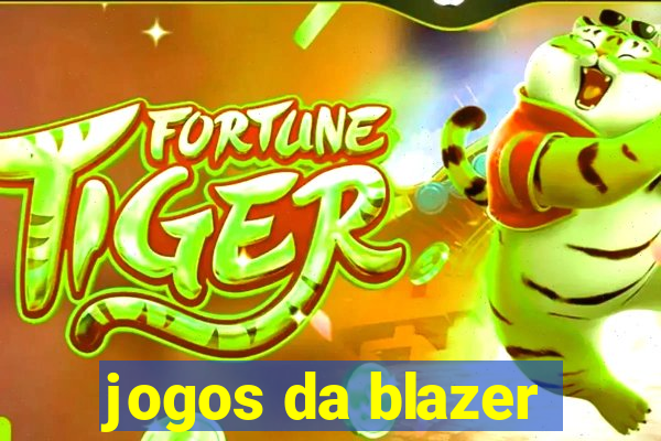 jogos da blazer