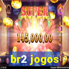 br2 jogos