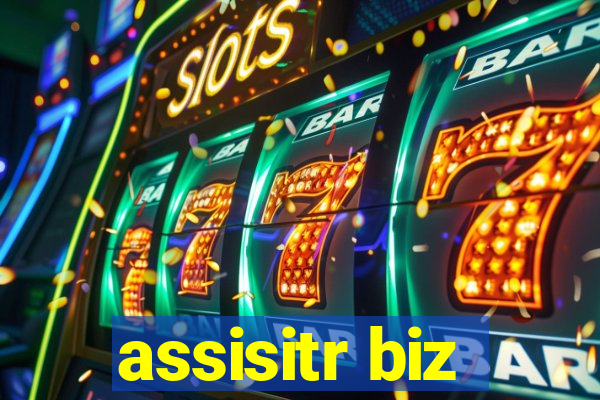 assisitr biz