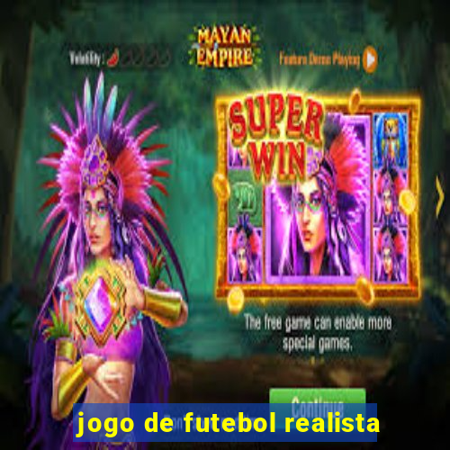 jogo de futebol realista