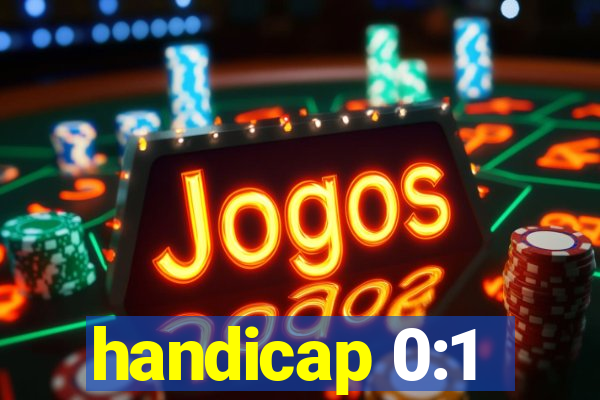 handicap 0:1