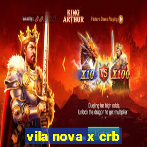 vila nova x crb