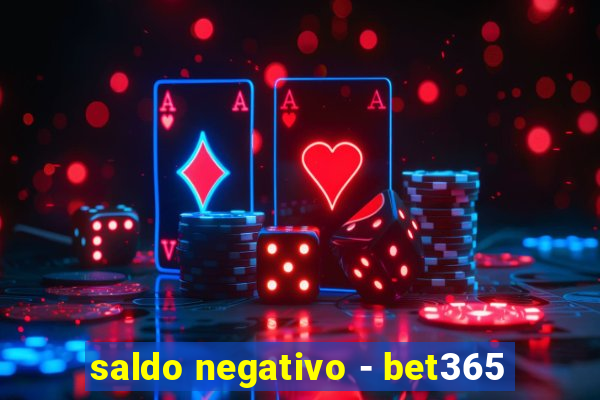 saldo negativo - bet365