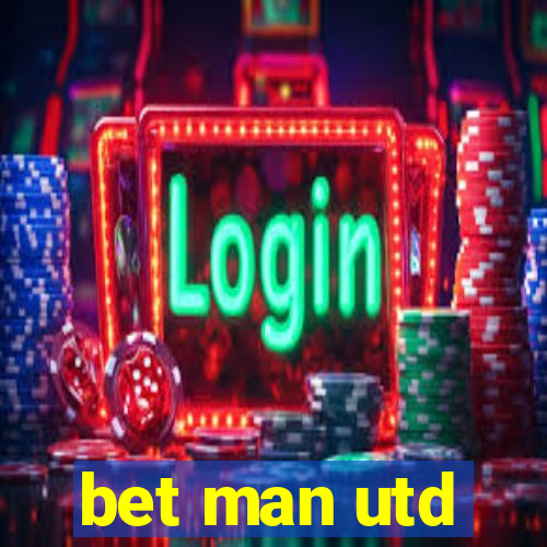 bet man utd