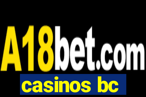 casinos bc