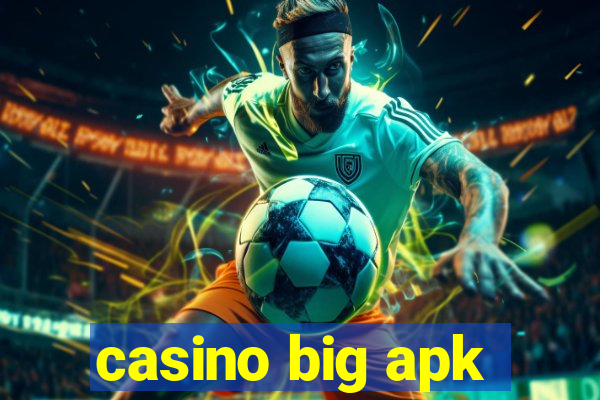 casino big apk