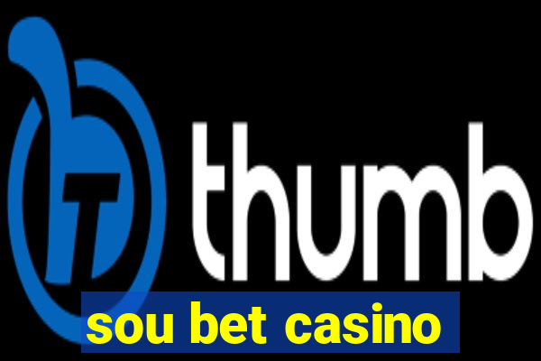 sou bet casino