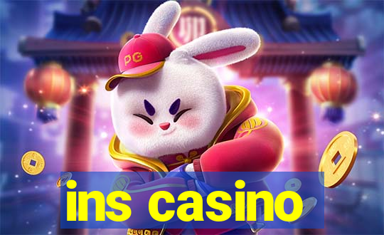 ins casino