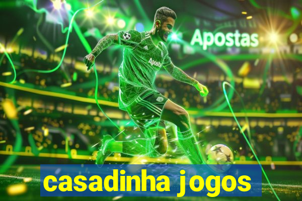 casadinha jogos