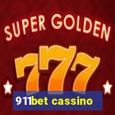 911bet cassino