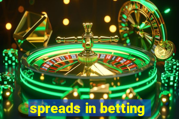 spreads in betting