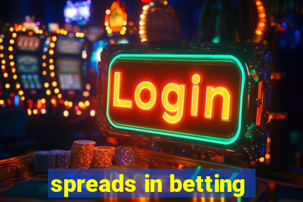 spreads in betting