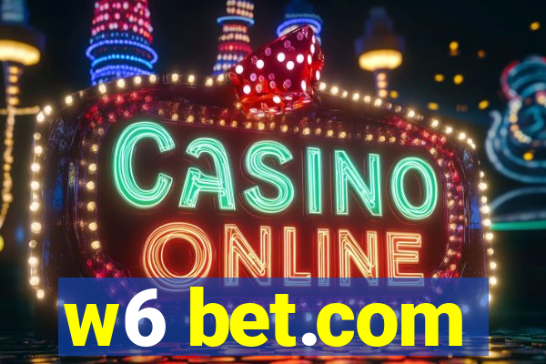 w6 bet.com