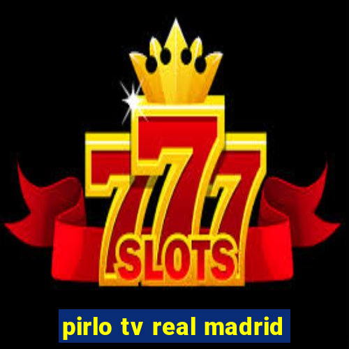 pirlo tv real madrid