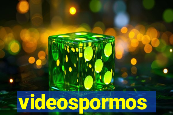 videospormos