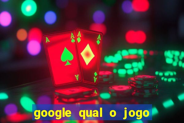 google qual o jogo que ganha dinheiro de verdade