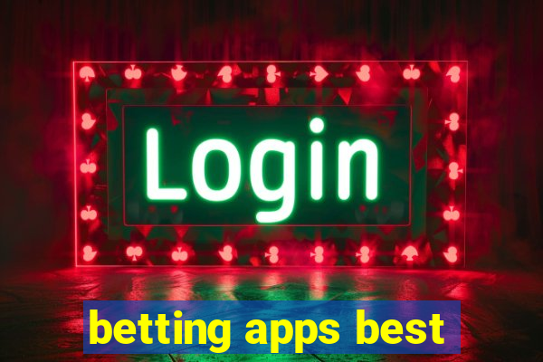 betting apps best